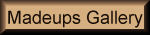 Madeups Gallery